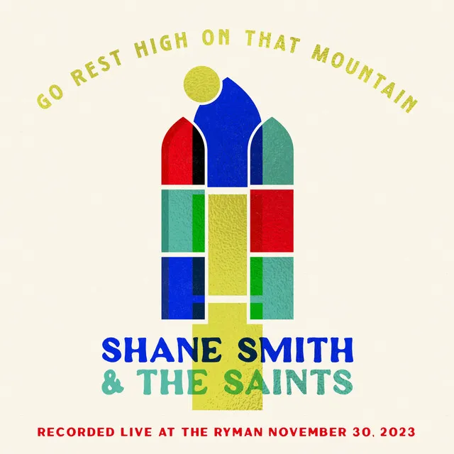 Go Rest High On That Mountain (Live at The Ryman)