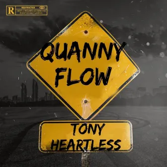 Quanny Flow by Tony Heartless