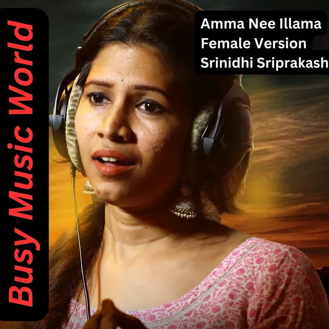 Amma Nee Illama - Female Version