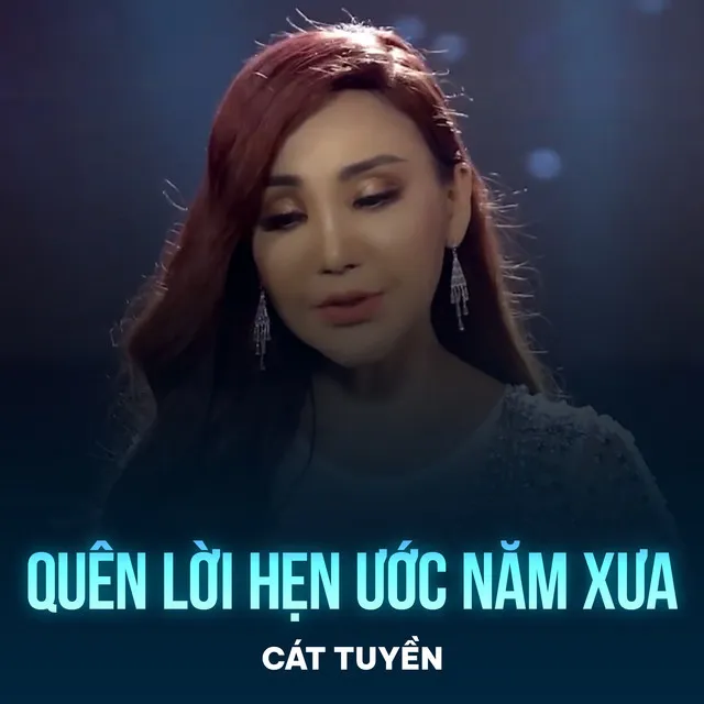 Quên Lời Hẹn Ước Năm Xưa