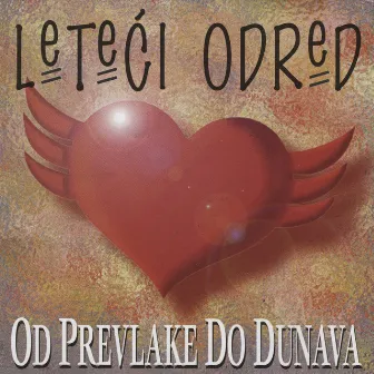 Od Prevlake Do Dunava by Leteći Odred