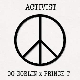 Activist by Og Goblin