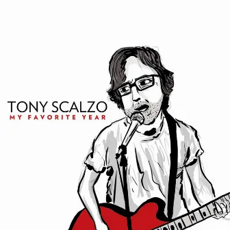 My Favorite Year by Tony Scalzo