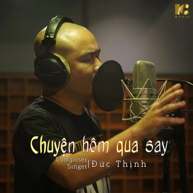 Chuyện Hôm Qua Say