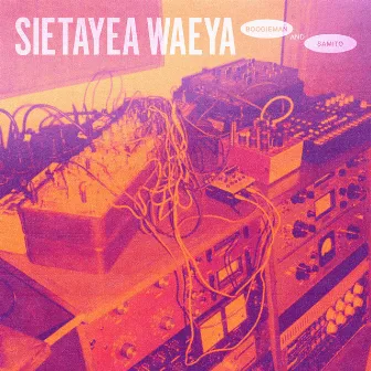 Sietayea Waeya by Boogieman