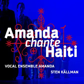 Amanda chante Haiti by Sten Kallman