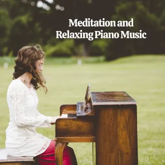 Meditation and Relaxing Piano Music by Perfect Meditation