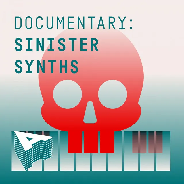 Documentary - Sinister Synths