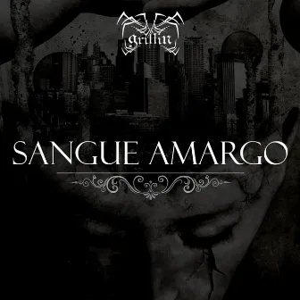 Sangue Amargo by Griffin