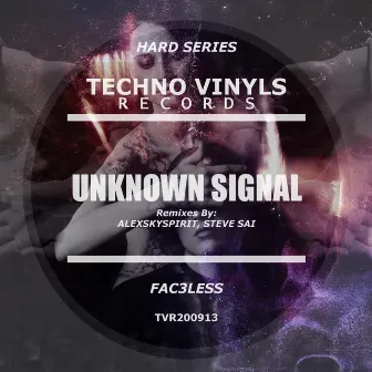 Unknown Signal by Fac3less