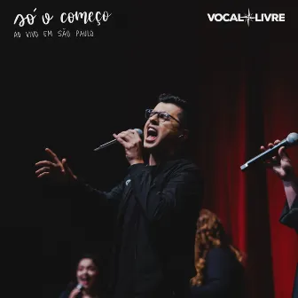 Só o Começo (Ao Vivo) by Bruno Santos