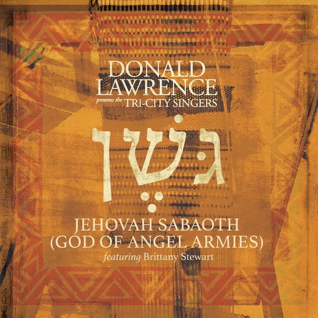 Jehovah Sabaoth (God of Angel Armies) [Edit] (feat. Brittany Stewart)