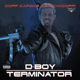 D-Boy Terminator by Doff Kapone