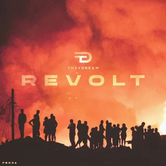 Revolt by Theydream