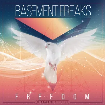 Freedom by Basement Freaks