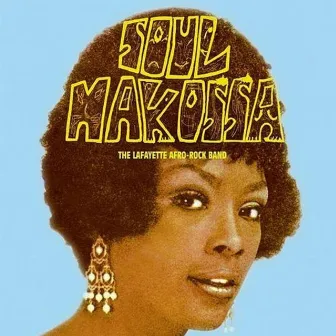 Soul Makossa by Lafayette Afro Rock Band