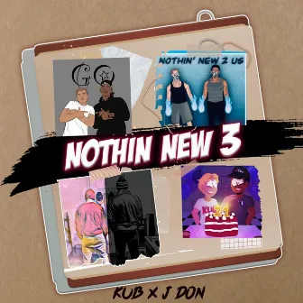 Nothin New 3 by KUB