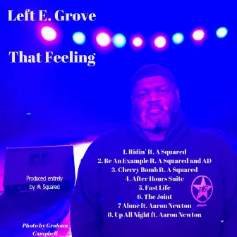 That Feeling by Left E. Grove