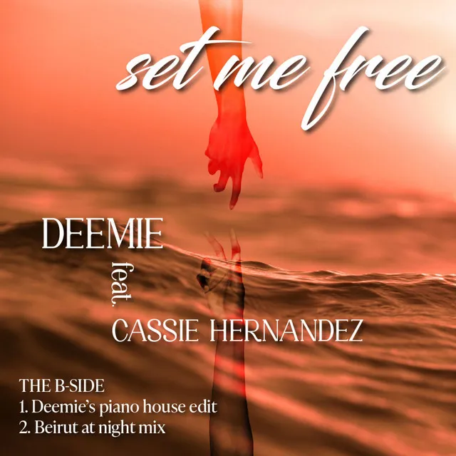 Set Me Free (Deemie's Piano House edit)