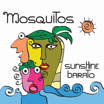 Sunshine Barato (2018 Remaster) by Mosquitos