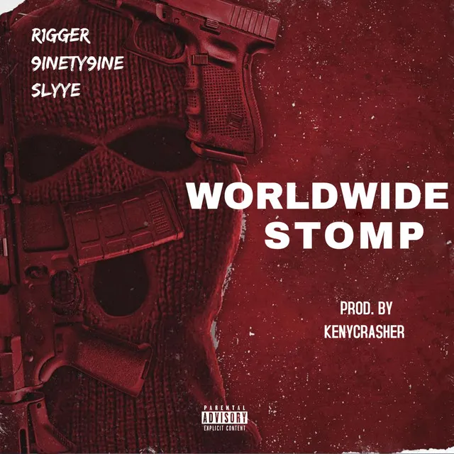 WORLDWIDE STOMP (Prod. by KENYCRASHER)