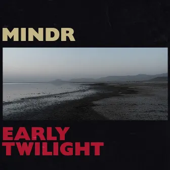 Early Twilight by Mindr