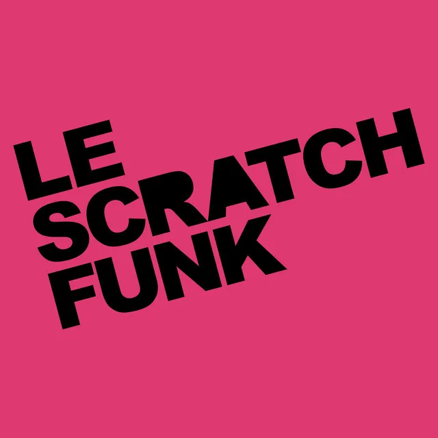 Competent (Le Scratchfunk Remix) - 2020 Remastered Version