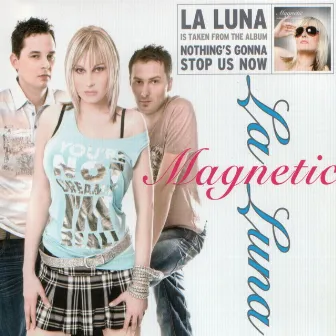 La Luna (Remixes) by Magnetic