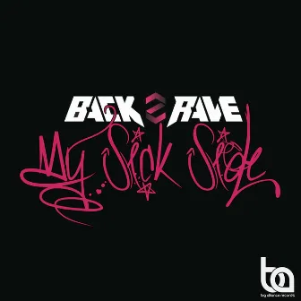 My Sick Side by Back2Rave