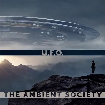 U.F.O by The Ambient Society