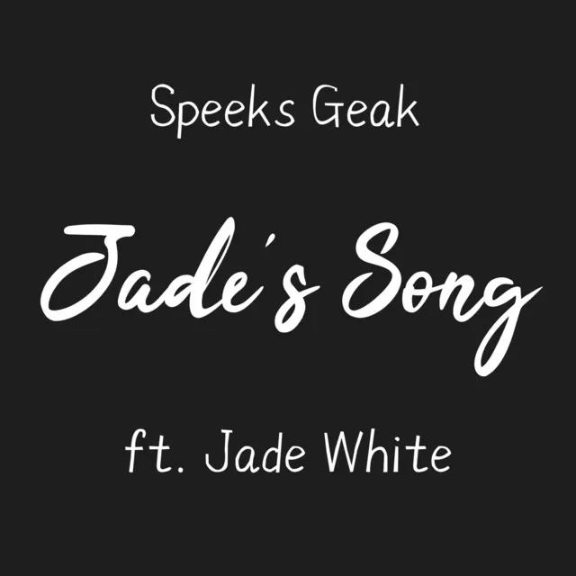 Jade's Song