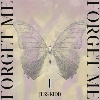 Forget Me by Jess Kidd