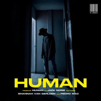 Human by Jack Noise