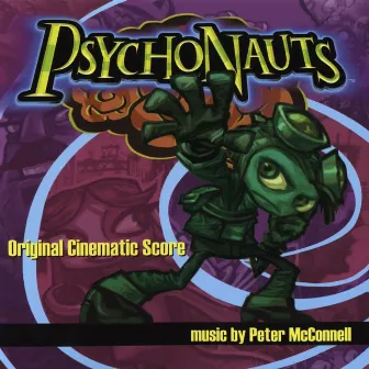 Psychonauts Original Cinematic Score by Peter McConnell