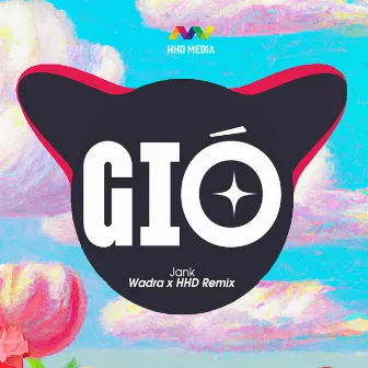 Gió (Wadra Remix) by Jank