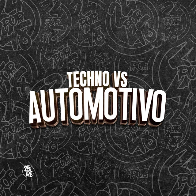 Techno Vs Automotivo