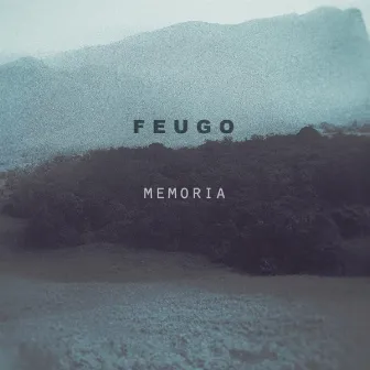 Memoria by Feugo