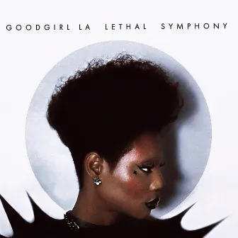 Lethal Symphony by GoodGirl LA