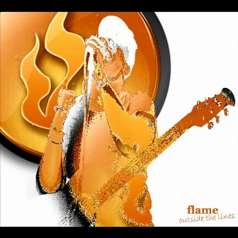 Outside The Lines by Flame