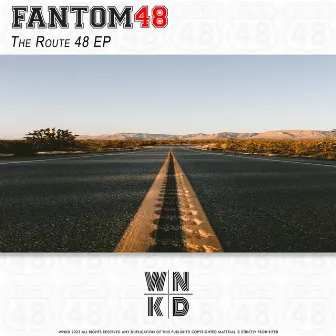 The Route 48 EP by Fantom48