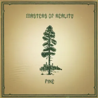 Pine/Cross Dover by Masters Of Reality