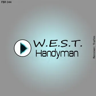 W.E.S.T. by Handyman