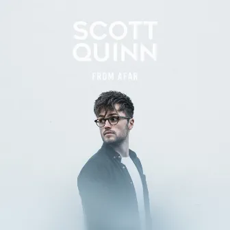 From Afar by Scott Quinn