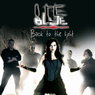 Back to the Light by Ice Blue