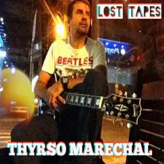 Lost Tapes by Thyrso Marechal