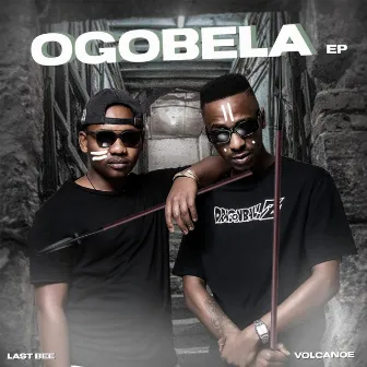 Ogobela by Last Bee