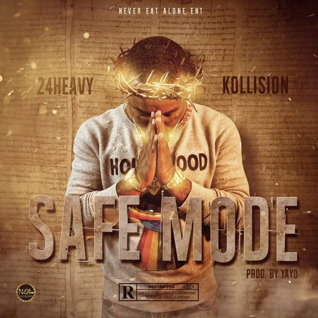 Safe Mode (feat. Kollision)