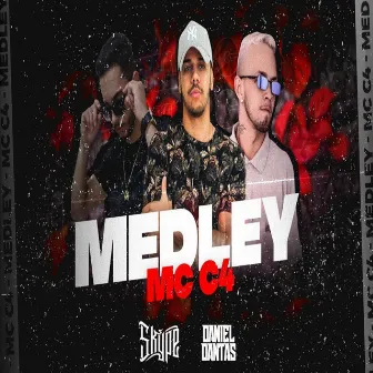 Na Frente do Paredão - Medley by MC C4