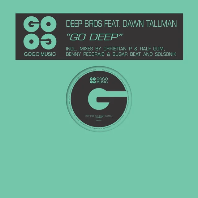 Go Deep - Ralf GUM & CrisP Vocal Mix