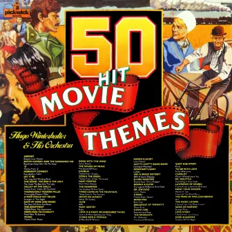 50 Hit Movie Themes by Hugo Winterhalter And His Orchestra